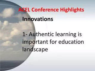 ACEL Conference Highlights
