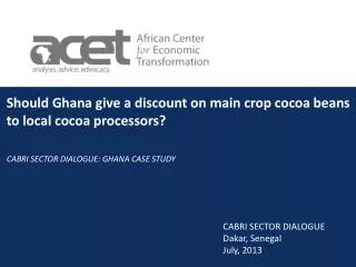 Should Ghana give a discount on main crop cocoa beans to local cocoa processors?