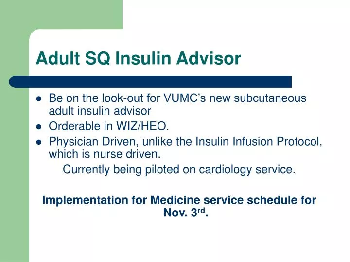 adult sq insulin advisor