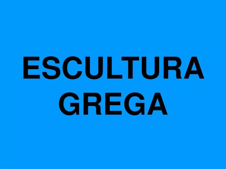 escultura grega