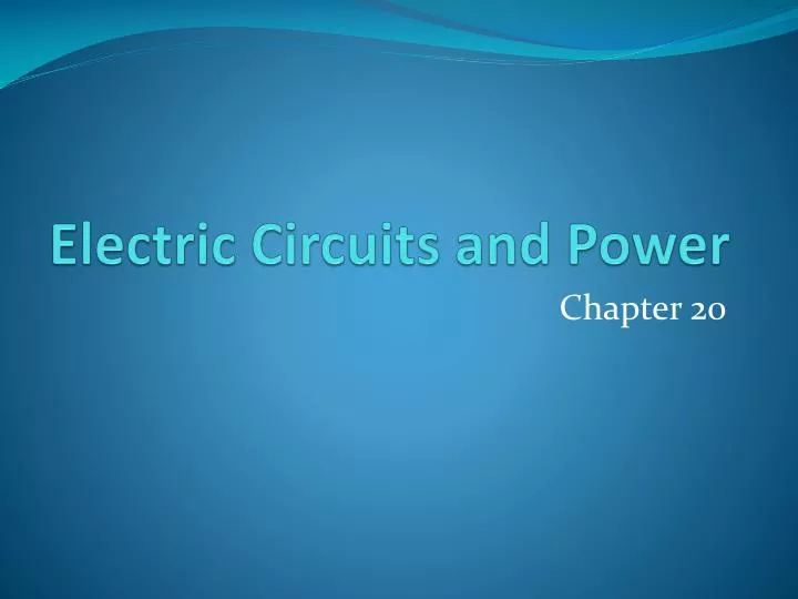electric circuits and power