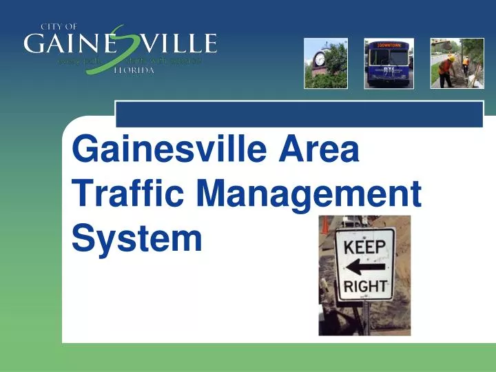 gainesville area traffic management system