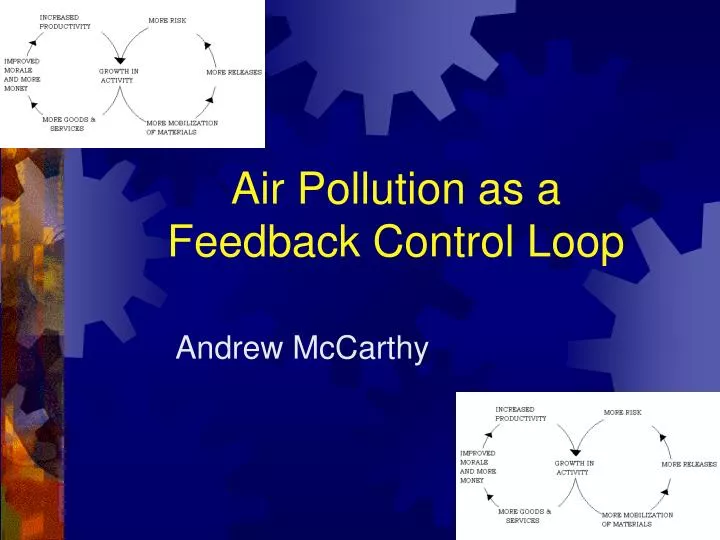air pollution as a feedback control loop
