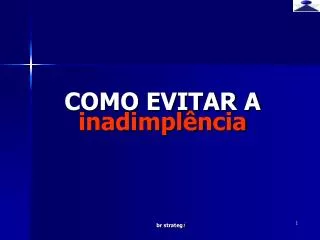 como evitar a inadimpl ncia