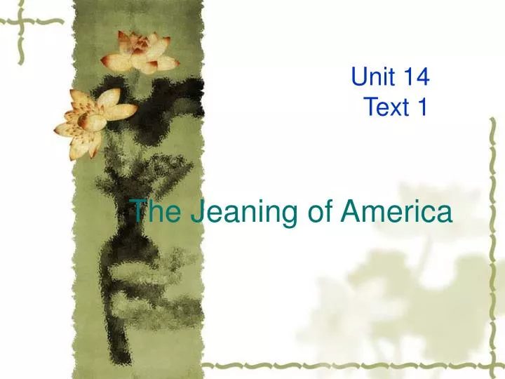 the jeaning of america