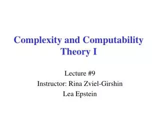 Complexity and Computability Theory I