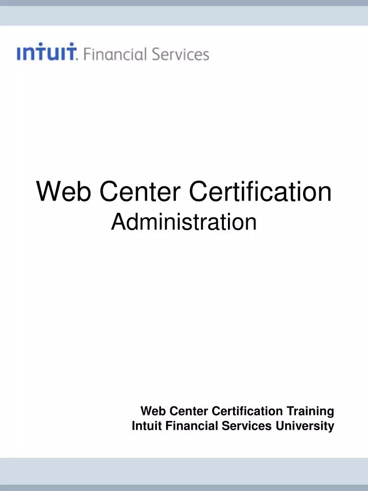 web center certification administration