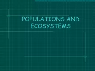 populations and ecosystems