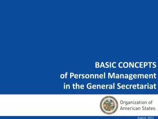 BASIC CONCEPTS of Personnel Management in the General Secretariat