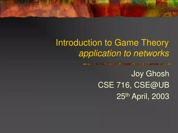 introduction to game theory application to networks