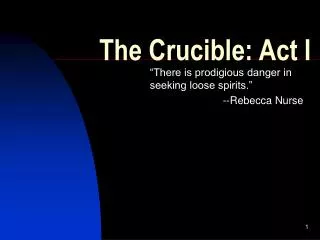 The Crucible: Act I