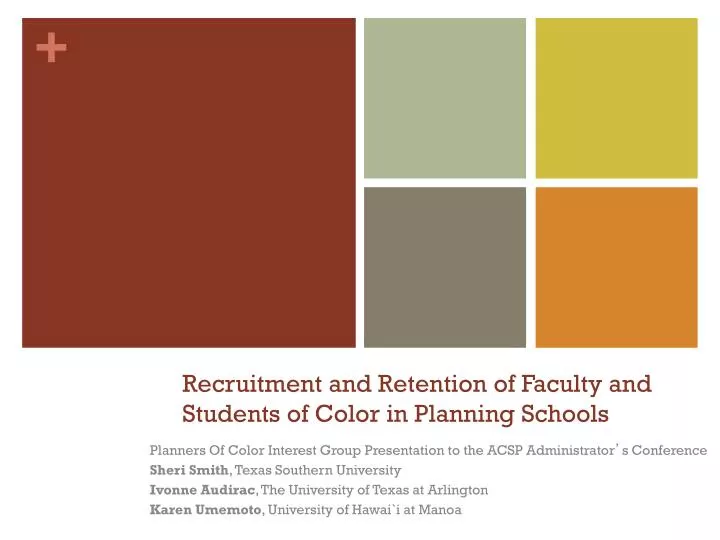 recruitment and retention of faculty and students of color in planning schools
