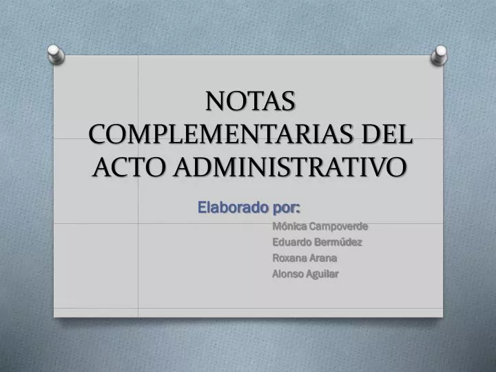notas complementarias del acto administrativo