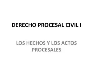 derecho procesal civil i