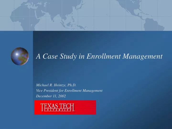 a case study in enrollment management