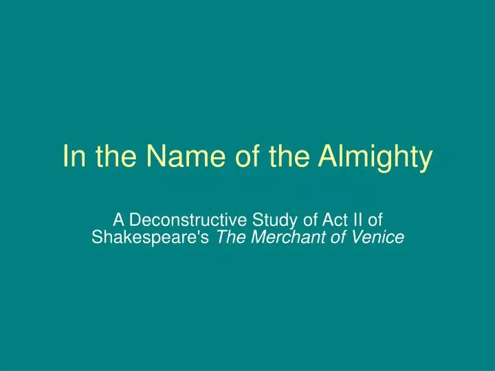 in the name of the almighty