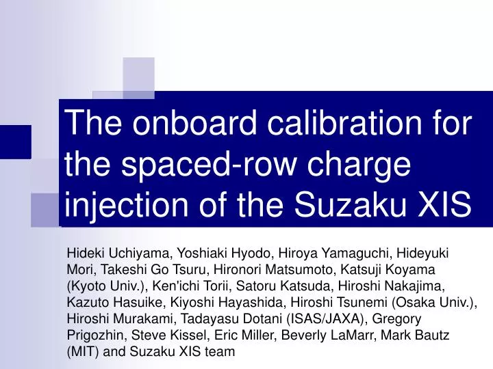 the onboard calibration for the spaced row charge injection of the suzaku xis
