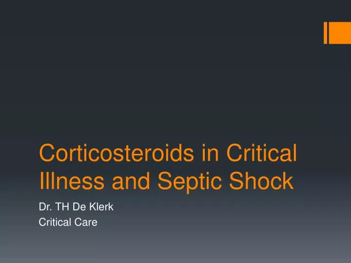 corticosteroids in critical illness and septic shock