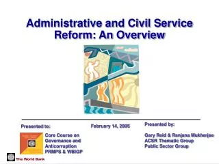Administrative and Civil Service Reform: An Overview