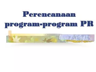 perencanaan program program pr