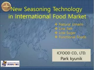 New Seasoning Technology in I nternational Food Market