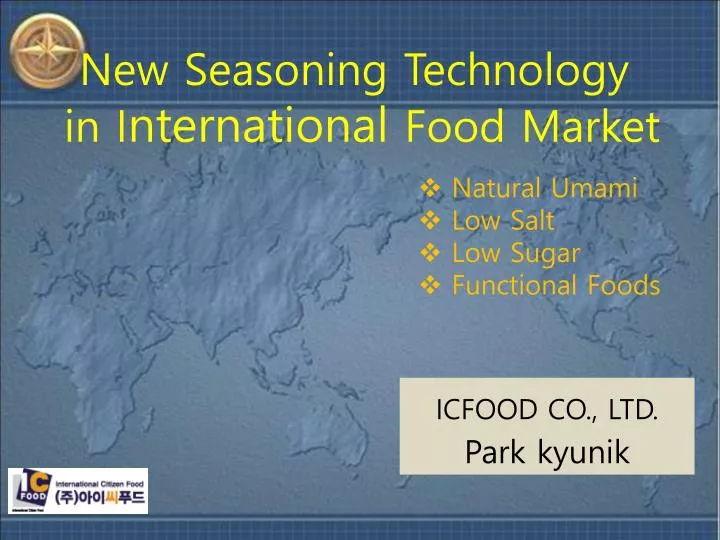 new seasoning technology in i nternational food market