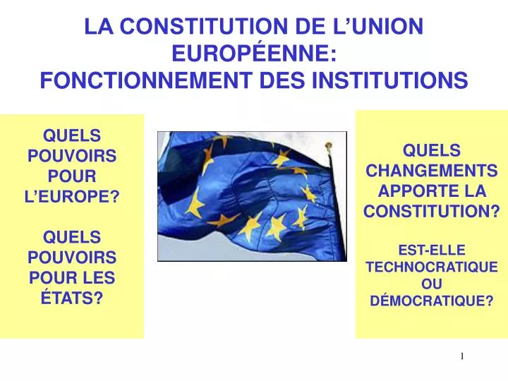 la constitution de l union europ enne fonctionnement des institutions