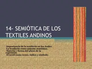 14 semi tica de los textiles andinos