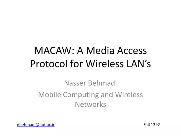 macaw a media access protocol for wireless lan s