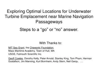 Exploring Optimal Locations for Underwater Turbine Emplacement near Marine Navigation Passageways