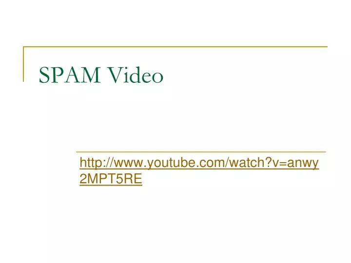 spam video