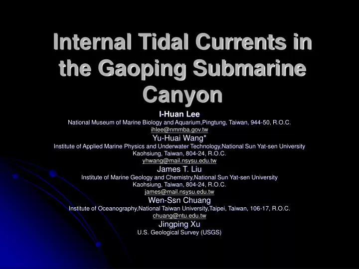 internal tidal currents in the gaoping submarine canyon