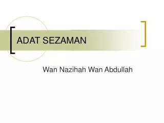 adat sezaman