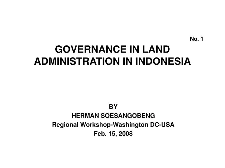 no 1 governance in land administration in indonesia