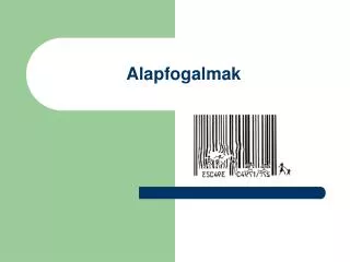 alapfogalmak