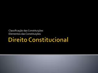 classifica o das constitui es elementos das constitui es