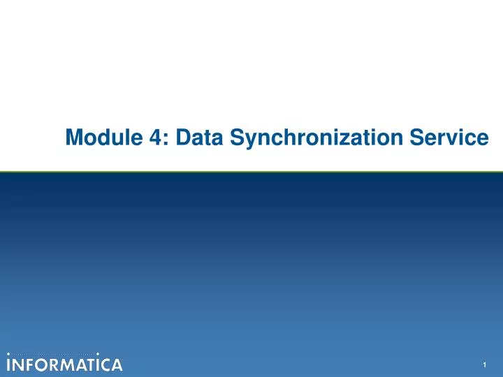 module 4 data synchronization service