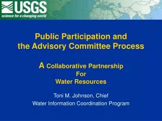 Toni M. Johnson, Chief Water Information Coordination Program