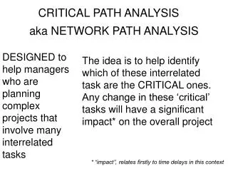 CRITICAL PATH ANALYSIS