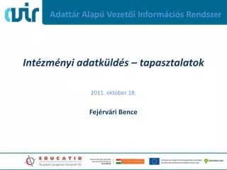 adatt r alap vezet i inform ci s rendszer