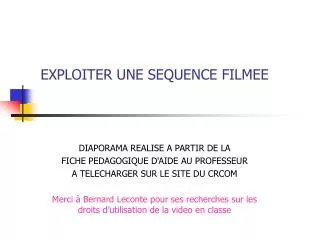 exploiter une sequence filmee