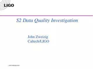 S2 Data Quality Investigation