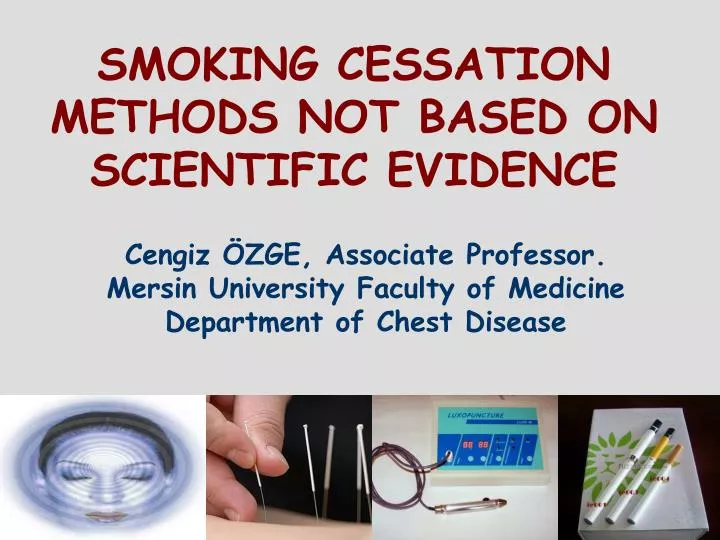 smoking cessation methods not based on scientific evidence