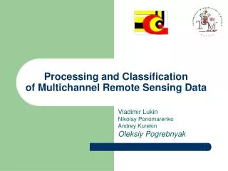 Processing and Classification of Multichannel Remote Sensing Data