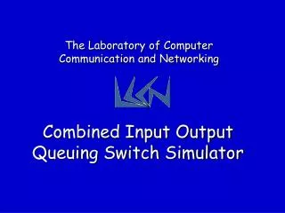 Combined Input Output Queuing Switch Simulator