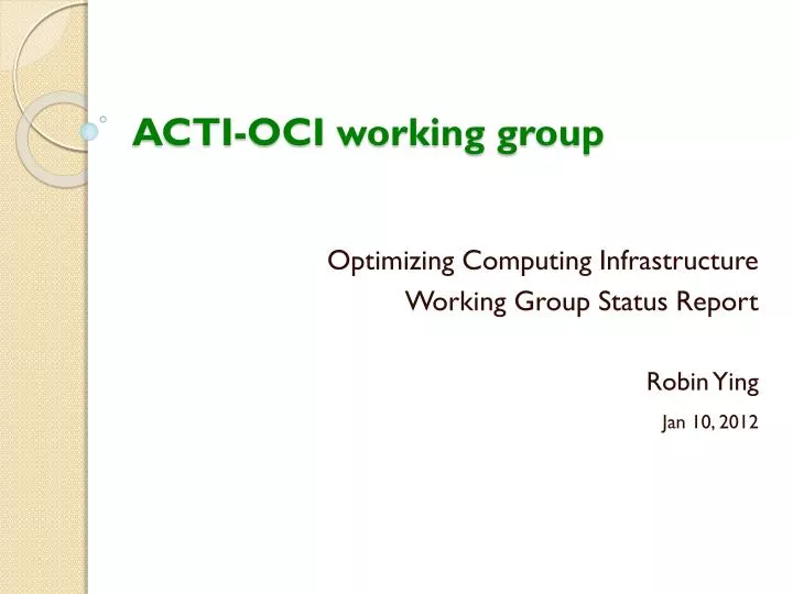 acti oci working group