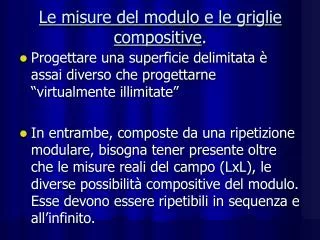 le misure del modulo e le griglie compositive