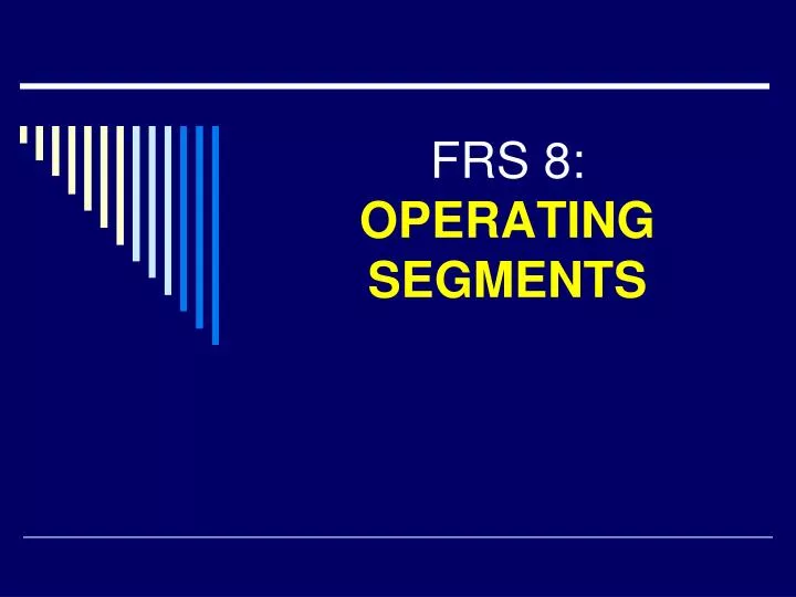 frs 8 operating segments