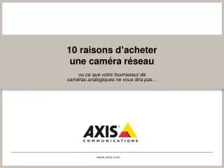 10 raisons d acheter une cam ra r seau