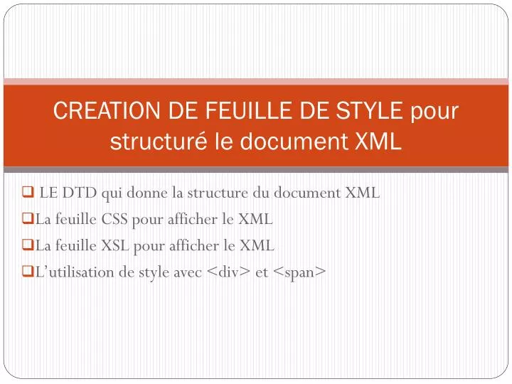 creation de feuille de style pour structur le document xml